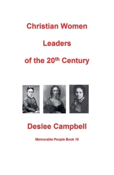 Paperback Christian Women Leaders of the 20th Century Book