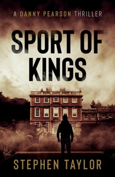 Sport of Kings - Book #5 of the Danny Pearson