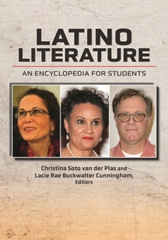 Hardcover Latino Literature: An Encyclopedia for Students Book