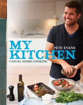 Hardcover My Kitchen: Casual Home Cooking Book