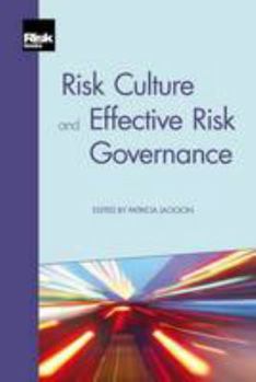 Paperback Risk Culture and Effective Risk Governance Book