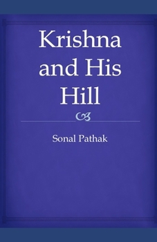 Paperback Krishna and His Hill Book