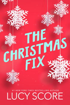 The Christmas Fix - Book #2 of the Fixer: King Siblings