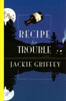 Recipe for Trouble - Book #3 of the Cas Larkin Mystery
