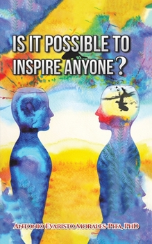 Paperback Is It Possible to Inspire Anyone? Book