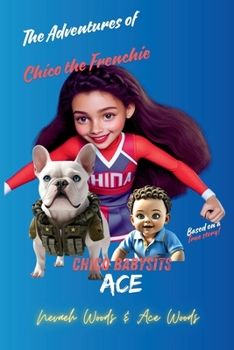 Paperback Chico Babysits Ace [Large Print] Book