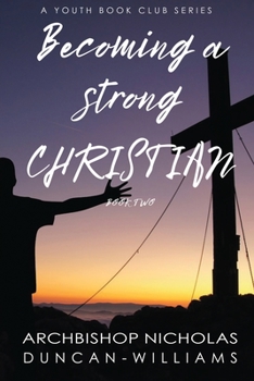 Paperback Becoming a Strong Christian Book