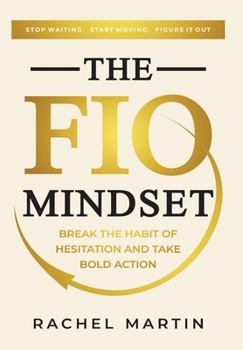 The FIO Mindset