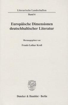 Paperback Europaische Dimensionen Deutschbaltischer Literatur [German] Book