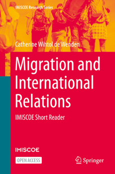 Paperback Migration and International Relations: Imiscoe Short Reader Book