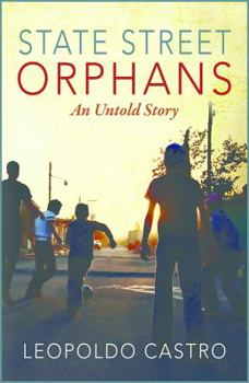 Paperback State Street Orphans: An Untold Story Book
