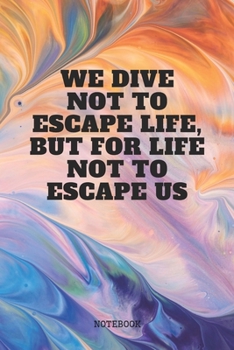 Notebook: Cool Scuba Diving Planner / Organizer / Lined Notebook (6" x 9")