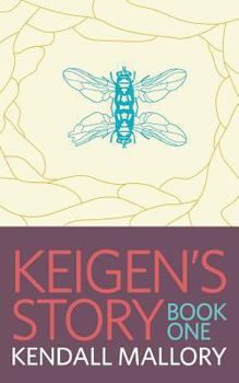 Paperback Keigen's Story: Book One: Hylana Book