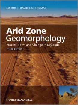 Paperback Arid Zone Geomorphology: Process, Form and Change in Drylands Book