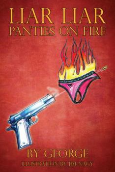 Paperback Liar Liar Panties on Fire Book