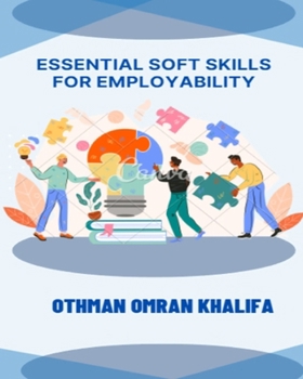 Paperback Essential Soft Skills for Employability Book