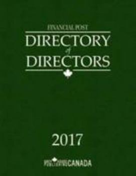 Financial Post Directory of Directors 2017