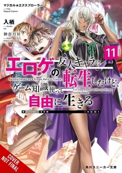 Paperback Magical Explorer, Vol. 11 (Light Novel): Reborn as a Side Character in a Fantasy Dating Sim Book