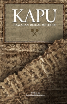 Paperback KAPU "Hawaiian Burial Methods" Book