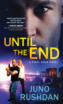 Until the End - Book #3 of the Final Hour 