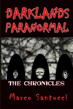 Paperback DARKLANDS PARANORMAL (The Chronicles) Book