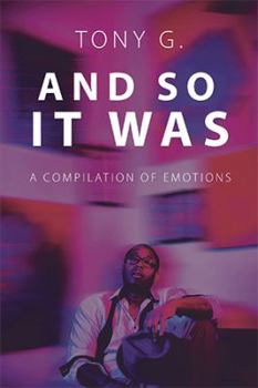 Paperback And so It Was: A Compilation of Emotions Book