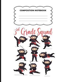 Paperback 3rd grade Squad Composition Notebook: Back to School primary composition notebook for kids Wide Ruled copy book for elementary kids school supplies st Book