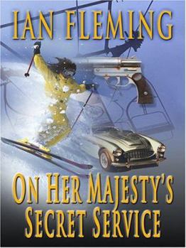 Hardcover On Her Majesty's Secret Service: A James Bond Novel [Large Print] Book