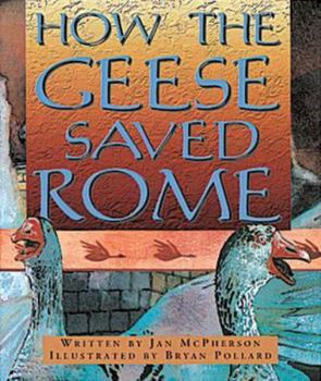 Paperback How the Geese Saved Rome: Step 10 (Storysteps) Book