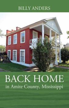 Paperback BACK HOME in Amite County, Mississippi Book