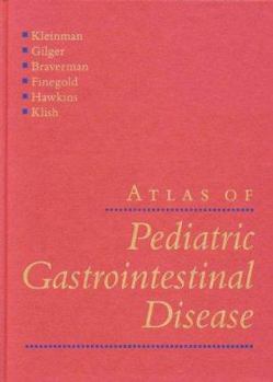 Hardcover Atlas of Pediatric Gastrointestinal Disease Book
