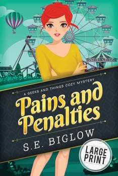 Paperback Pains and Penalties: A Large Print Nerdy Amateur Sleuth Mystery [Large Print] Book