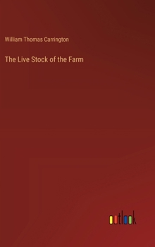 Hardcover The Live Stock of the Farm Book