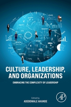 Paperback Culture, Leadership, and Organizations: Embracing the Complexity of Leadership Book