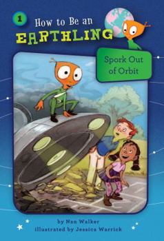 Library Binding Spork Out of Orbit (Book 1): Respect Book