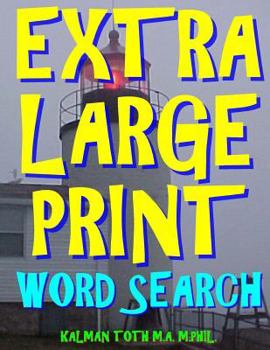Paperback Extra Large Print Word Search: 133 Giant Print Word Search Puzzles Book