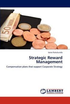 Paperback Strategic Reward Management Book