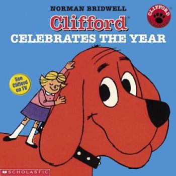 Hardcover Clifford Celebrates The Year Book