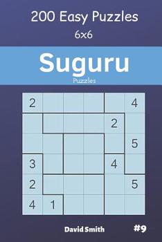 Paperback Suguru Puzzles - 200 Easy Puzzles 6x6 Vol.9 Book