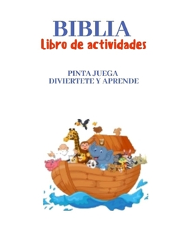 Paperback Biblia libro de actividades: Juega diviertete y aprende [Spanish] Book