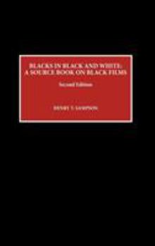 Hardcover Blacks in Black and White: A Source Book on Black Films Book