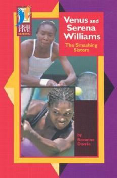 Library Binding Venus and Serena Williams: The Smashing Sisters Book