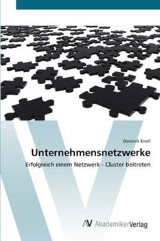 Paperback Unternehmensnetzwerke [German] Book