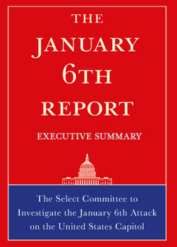 Paperback The January 6th Report Executive Summary Book