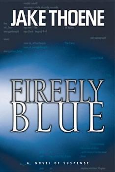 Firefly Blue - Book #2 of the Chapter 16