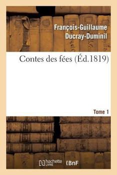 Paperback Contes Des Fées.Tome 1 [French] Book