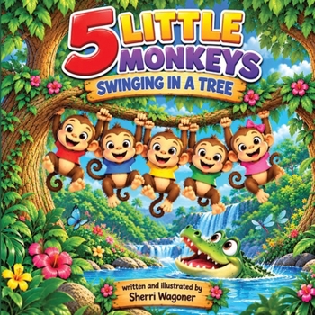 Five Little Monkeys Swinging in a Tree