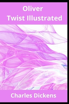 Paperback Oliver Twist Illustrated Book