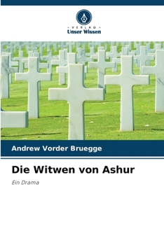 Paperback Die Witwen von Ashur [German] Book
