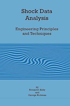 Hardcover Shock Data Analysis - Engineering Principles and Techniques Book